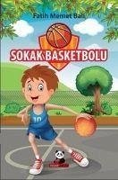 Sokak Basketbolu - Memet Bali, Fatih