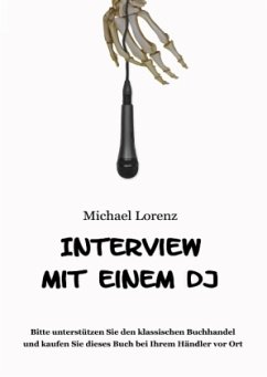 Interview mit einem DJ - Lorenz, Michael