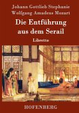 Die Entführung aus dem Serail Die Entführung aus dem Serail