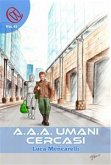 A.A.A. Umani Cercasi (eBook, ePUB)