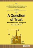 A question of trust : beyond emotional intelligence