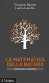 La matematica della natura La matematica della natura