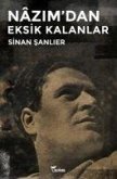 Nazimdan Eksik Kalanlar Nazimdan Eksik Kalanlar