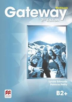 Gateway 2nd Edition B2+ Workbook - Reilly, Patricia; Edwards, Lynda