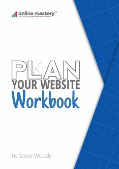 Plan Your Website - Workbook - Woody, Steve
