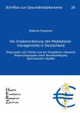 Die Implementierung des Medikationsmanagement in Deutschland