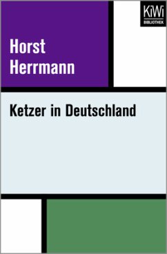 Ketzer in Deutschland - Herrmann, Horst