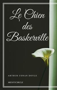 Le Chien des Baskerville (eBook, ePUB) - Conan Doyle, Arthur