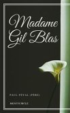 Madame Gil Blas (eBook, ePUB) Madame Gil Blas (eBook, ePUB)