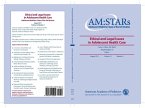 AM:STARs Ethical and Legal Issues in Adolescent Health Care (eBook, PDF)