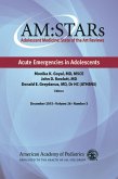 AM:STARs Acute Emergencies in Adolescents (eBook, PDF) AM:STARs Acute Emergencies in Adolescents (eBook, PDF)