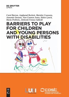 Barriers to Play and Recreation for Children and Young People with Disabilities - Barron, Carol;Beckett, Angharad;Coussens, Marieke