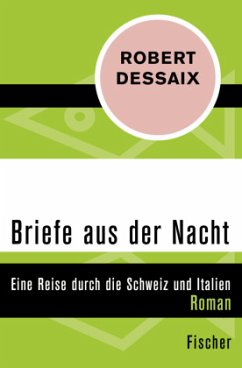 Briefe aus der Nacht - Dessaix, Robert