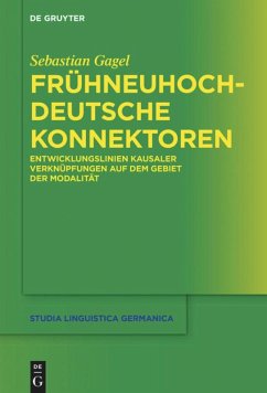 Frühneuhochdeutsche Konnektoren - Gagel, Sebastian