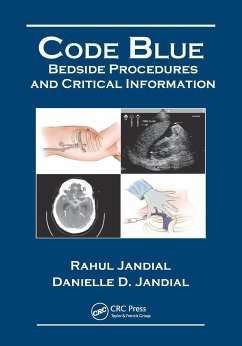 Code Blue: Bedside Procedures and Critical Information - Jandial, Rahul;Jandial, Danielle D.