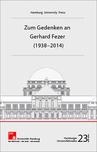 Zum Gedenken an Gerhard Fezer (1938-2014) - Nicolaysen, Rainer