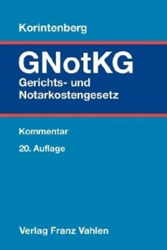 GNotKG Gerichts- und Notarkostengesetz