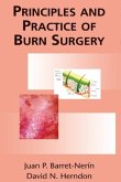 Principles and Practice of Burn Surgery