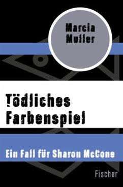 Tödliches Farbenspiel - Muller, Marcia