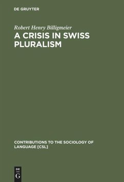 A Crisis in Swiss pluralism - Billigmeier, Robert Henry