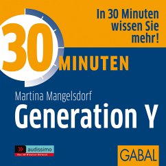 30 Minuten Generation Y (MP3-Download) - Mangelsdorf, Martina