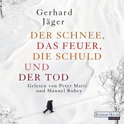 Der Schnee, das Feuer, die Schuld und der Tod (MP3-Download) - Jäger, Gerhard