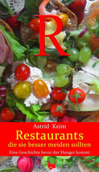 Restaurants, die Sie besser meiden sollten (eBook, ePUB)