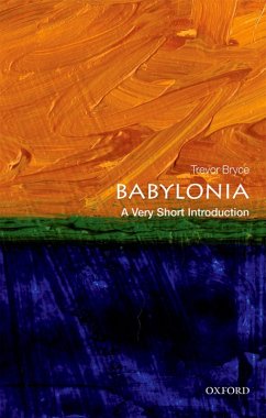 Babylonia: A Very Short Introduction (eBook, ePUB) - Bryce, Trevor