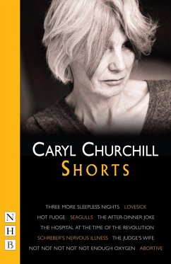 Churchill: Shorts (NHB Modern Plays) (eBook, ePUB) - Churchill, Caryl