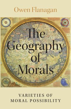 The Geography of Morals (eBook, ePUB) - Flanagan, Owen