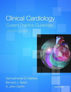 Clinical Cardiology: Current Practice Guidelines (eBook, ePUB) - Katritsis, Demosthenes G.; Gersh, Bernard J.; Camm, A. John