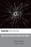 Debating Gun Control (eBook, ePUB)