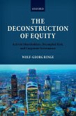 The Deconstruction of Equity (eBook, ePUB)