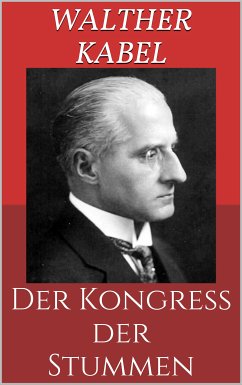 Der Kongreß der Stummen (eBook, ePUB)