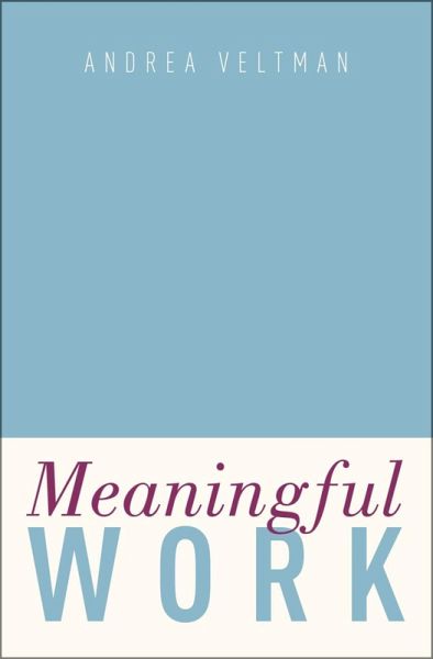 Meaningful Work (eBook, ePUB)