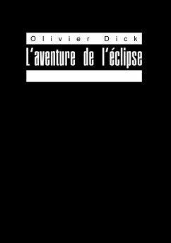 L'aventure de l'éclipse (eBook, ePUB)