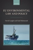 EU Environmental Law and Policy (eBook, ePUB)