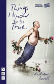 Things I Know to be True (NHB Modern Plays) (eBook, ePUB)