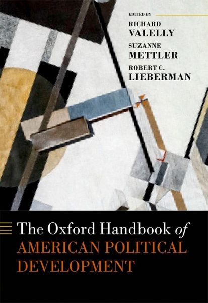 The Oxford Handbook of American Political Development (eBook, ePUB)