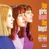 The Girls Want The Boys! Sweden'S Beat Girls 1966-