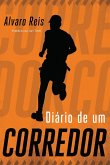 Diário de um corredor (eBook, ePUB) Diário de um corredor (eBook, ePUB)