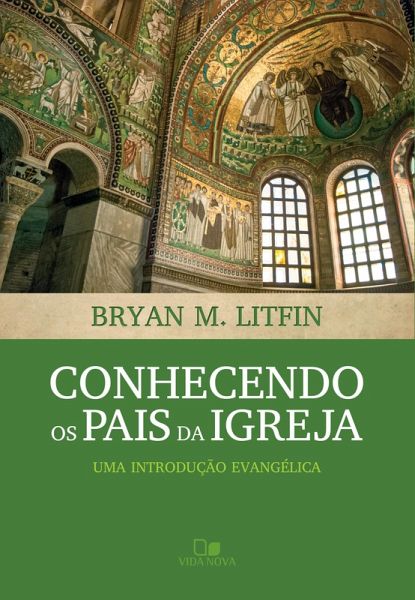 Conhecendo os pais da igreja (eBook, ePUB) Conhecendo os pais da igreja (eBook, ePUB)