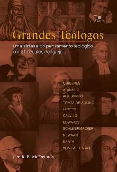 Grandes teólogos (eBook, ePUB) - Mcdermott, Gerald