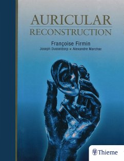 Auricular Reconstruction - Firmin, Francoise;Dusseldorp, Joseph;Marchac, Alexandre