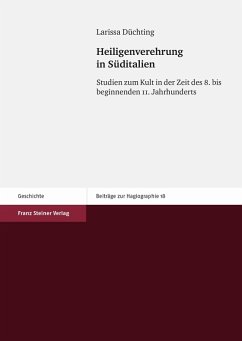 Heiligenverehrung in Süditalien (eBook, PDF) - Düchting, Larissa