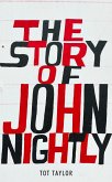 The Story of John Nightly (eBook, ePUB)