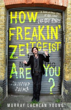 How Freakin' Zeitgeist Are You? (eBook, ePUB) - Young, Murray Lachlan