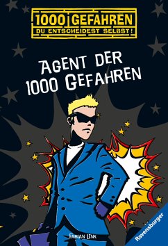 Agent der 1000 Gefahren / 1000 Gefahren Bd.41 (eBook, ePUB) - Lenk, Fabian