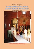 SCHREIBEN SIE DOCH EINEN BRIEF AN FIDEL! (eBook, ePUB)