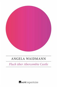 Fluch über Abercombie Castle (eBook, ePUB) - Waidmann, Angela